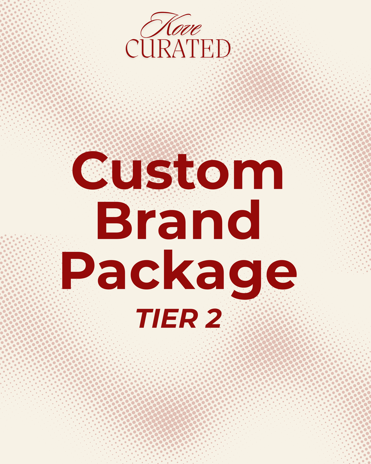 Custom Brand Packaging: Tier 2